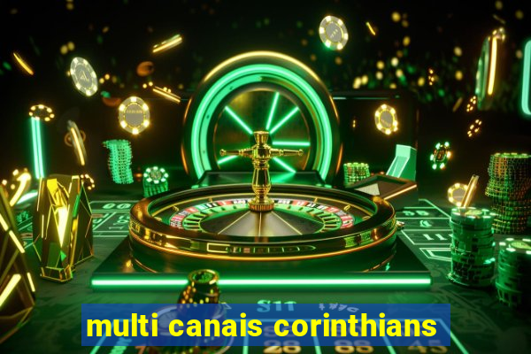 multi canais corinthians